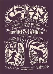 Original Folk and Fairy Tales of the Brothers Grimm: The Complete First Edition цена и информация | Фантастика, фэнтези | kaup24.ee