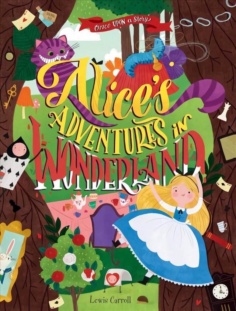 Once Upon a Story: Alice's Adventures in Wonderland hind ja info | Noortekirjandus | kaup24.ee