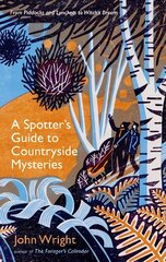 Spotter's Guide to Countryside Mysteries: From Piddocks and Lynchets to Witch's Broom Main цена и информация | Путеводители, путешествия | kaup24.ee