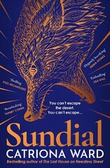 Sundial: from the author of Sunday Times bestseller The Last House on Needless Street Main hind ja info | Fantaasia, müstika | kaup24.ee