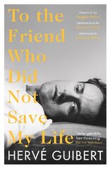 To the Friend Who Did Not Save My Life Main - Classic Edition hind ja info | Fantaasia, müstika | kaup24.ee