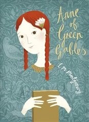 Anne of Green Gables: V&A Collector's Edition hind ja info | Noortekirjandus | kaup24.ee