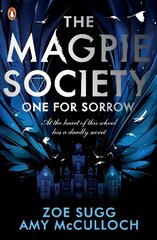 Magpie Society: One for Sorrow hind ja info | Noortekirjandus | kaup24.ee