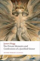 Private Memoirs and Confessions of a Justified Sinner hind ja info | Fantaasia, müstika | kaup24.ee