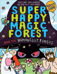 Super Happy Magic Forest: The Humongous Fungus цена и информация | Книги для подростков и молодежи | kaup24.ee