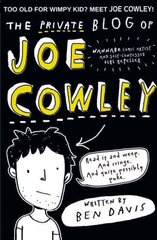 Private Blog of Joe Cowley цена и информация | Книги для подростков и молодежи | kaup24.ee