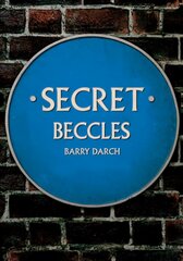 Secret Beccles цена и информация | Книги о питании и здоровом образе жизни | kaup24.ee