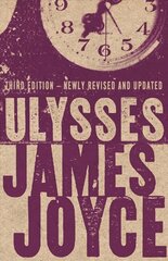Ulysses: Third edition with over 9,000 notes 3rd Annotated edition hind ja info | Fantaasia, müstika | kaup24.ee