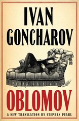 Oblomov: New Translation цена и информация | Фантастика, фэнтези | kaup24.ee