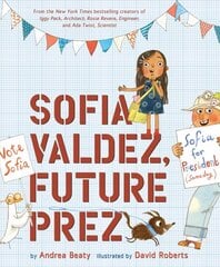 Sofia Valdez, Future Prez цена и информация | Книги для подростков и молодежи | kaup24.ee