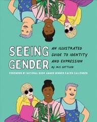 Seeing Gender цена и информация | Книги для подростков и молодежи | kaup24.ee
