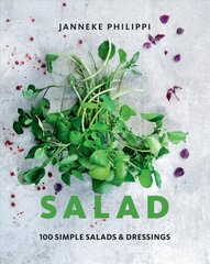 Salad: 100 recipes for simple salads & dressings hind ja info | Retseptiraamatud | kaup24.ee