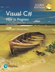 Visual C# How to Program, Global Edition 6th edition цена и информация | Книги по экономике | kaup24.ee