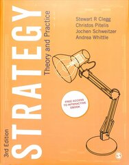 Strategy: Theory and Practice 3rd Revised edition цена и информация | Книги по экономике | kaup24.ee