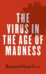Virus in the Age of Madness цена и информация | Исторические книги | kaup24.ee