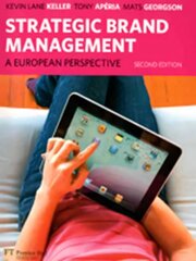Strategic Brand Management: A European Perspective 2nd edition цена и информация | Книги по экономике | kaup24.ee