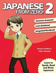 Japanese from Zero! 2 2015 5th edition, 2 цена и информация | Пособия по изучению иностранных языков | kaup24.ee