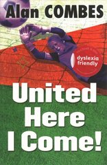 United Here I Come! 2nd New edition hind ja info | Noortekirjandus | kaup24.ee