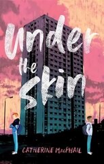 Under the Skin 3rd New edition hind ja info | Noortekirjandus | kaup24.ee