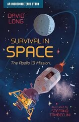 Survival in Space: The Apollo 13 Mission цена и информация | Книги для подростков и молодежи | kaup24.ee