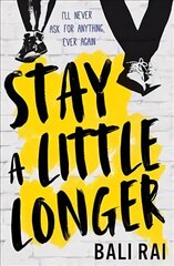 Stay A Little Longer цена и информация | Книги для подростков и молодежи | kaup24.ee