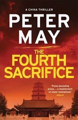 Fourth Sacrifice: A gripping hunt for the truth in this exciting mystery thriller (The China Thrillers Book 2) hind ja info | Fantaasia, müstika | kaup24.ee