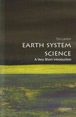 Earth System Science: A Very Short Introduction hind ja info | Ühiskonnateemalised raamatud | kaup24.ee