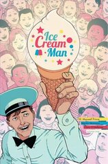 Ice Cream Man Volume 1: Rainbow Sprinkles: Rainbow Sprinkles цена и информация | Фантастика, фэнтези | kaup24.ee