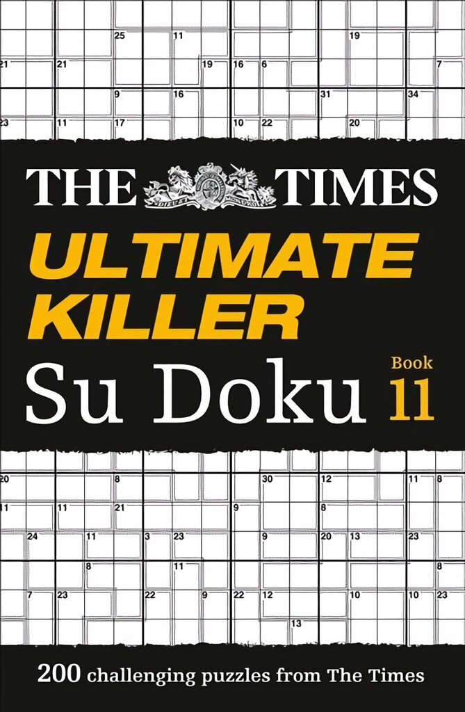 Times Ultimate Killer Su Doku Book 11: 200 Challenging Puzzles from the Times hind ja info | Tervislik eluviis ja toitumine | kaup24.ee