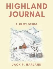 Highland Journal: 2. In My Stride hind ja info | Tervislik eluviis ja toitumine | kaup24.ee