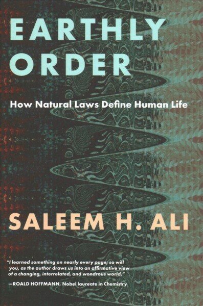 Earthly Order: How Natural Laws Define Human Life hind ja info | Ühiskonnateemalised raamatud | kaup24.ee