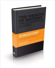 Wealth of Nations: The Economics Classic - A Selected Edition for the Contemporary Reader hind ja info | Majandusalased raamatud | kaup24.ee