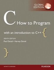 C How to Program, Global Edition 8th edition hind ja info | Majandusalased raamatud | kaup24.ee