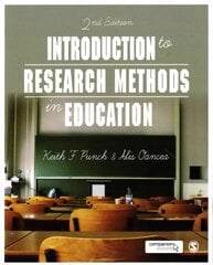 Introduction to Research Methods in Education 2nd Revised edition hind ja info | Ühiskonnateemalised raamatud | kaup24.ee