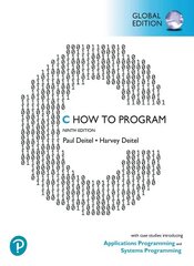 C How to Program: With Case Studies in Applications and Systems Programming,   Global Edition 9th edition цена и информация | Книги по экономике | kaup24.ee