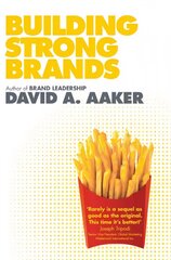 Building Strong Brands цена и информация | Книги по экономике | kaup24.ee