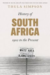 History of South Africa: 1902 to the Present цена и информация | Исторические книги | kaup24.ee