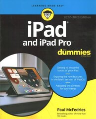 iPad and iPad Pro For Dummies 2022-23 Edition 2022-23 Edition цена и информация | Книги по экономике | kaup24.ee