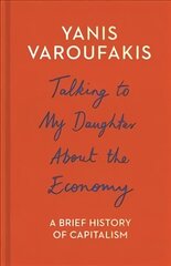 Talking to My Daughter: The Sunday Times Bestseller hind ja info | Majandusalased raamatud | kaup24.ee