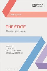 State: Theories and Issues 2nd edition цена и информация | Книги по социальным наукам | kaup24.ee