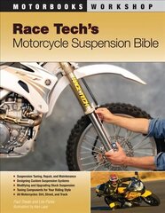 Race Tech's Motorcycle Suspension Bible: Dirt, Street, Track hind ja info | Reisiraamatud, reisijuhid | kaup24.ee