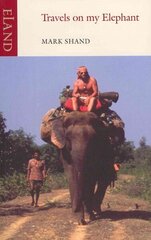 Travels on my Elephant цена и информация | Путеводители, путешествия | kaup24.ee