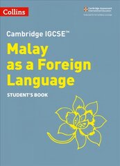 Cambridge IGCSE (TM) Malay as a Foreign Language Student's Book 2nd Revised edition цена и информация | Пособия по изучению иностранных языков | kaup24.ee