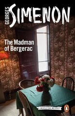 Madman of Bergerac: Inspector Maigret #15 15th edition цена и информация | Детективы | kaup24.ee