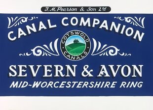 Pearson's Canal Companion - Severn and Avon: Mid-Worcestershire Ring and Cotswold Canals 8th New edition hind ja info | Reisiraamatud, reisijuhid | kaup24.ee