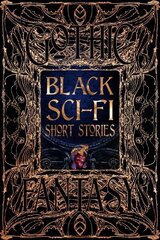 Black Sci-Fi Short Stories цена и информация | Фантастика, фэнтези | kaup24.ee