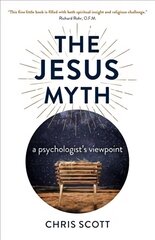 Jeesuse müüt, psühholoogi seisukoht hind ja info | Usukirjandus, religioossed raamatud | kaup24.ee