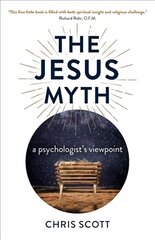 Jesus Myth, The - a psychologist`s viewpoint цена и информация | Духовная литература | kaup24.ee