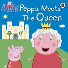 Peppa Pig: Peppa Meets the Queen hind ja info | Väikelaste raamatud | kaup24.ee