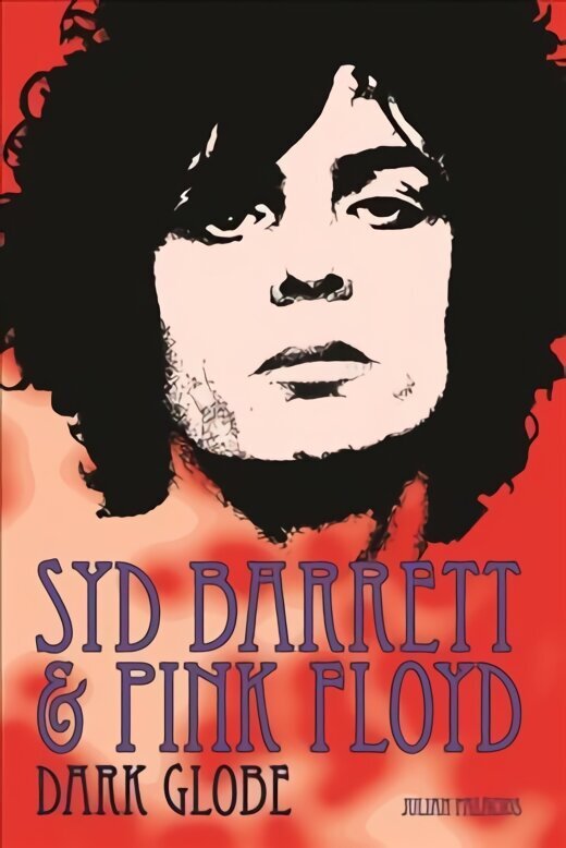 Syd Barrett & Pink Floyd цена и информация | Elulooraamatud, biograafiad, memuaarid | kaup24.ee